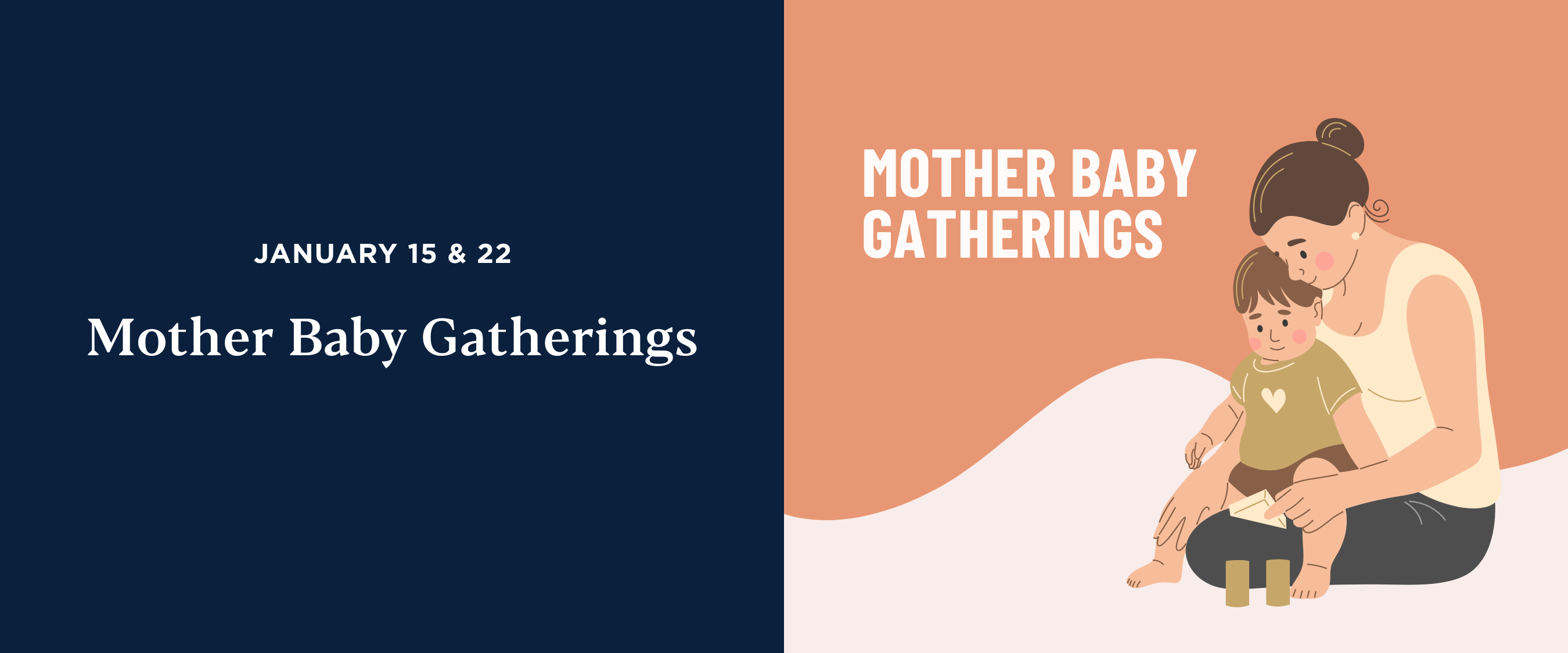 Mother Baby Gatherings January